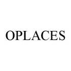 OPLACES