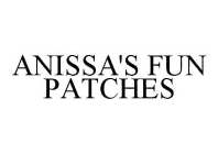 ANISSA'S FUN PATCHES