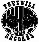 FREEWILL RECORDS