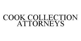 COOK COLLECTION ATTORNEYS