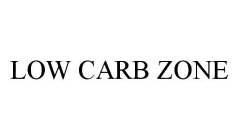 LOW CARB ZONE