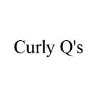 CURLY Q'S