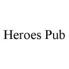 HEROES PUB