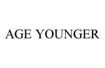 AGE YOUNGER
