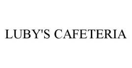 LUBY'S CAFETERIA