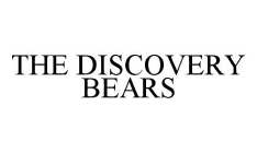 THE DISCOVERY BEARS