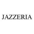 JAZZERIA