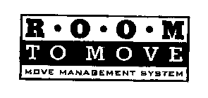 ROOM TO MOVE MOVE MANAGEMENT SYSTEM