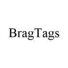 BRAGTAGS