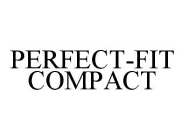 PERFECT-FIT COMPACT