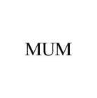 MUM