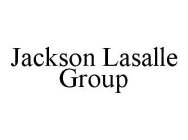 JACKSON LASALLE GROUP