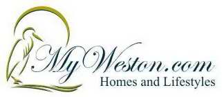 MYWESTON.COM HOMES AND LIFESTYLES