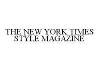 THE NEW YORK TIMES STYLE MAGAZINE