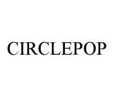 CIRCLEPOP