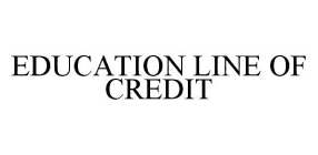 EDUCATION LINE OF CREDIT