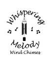 WHISPERING MELODY WIND CHIMES