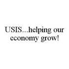 USIS...HELPING OUR ECONOMY GROW!