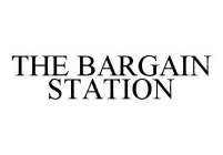 THE BARGAIN STATION