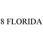 8 FLORIDA