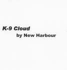 K-9 CLOUD BY NEW HARBOUR