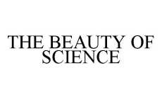 THE BEAUTY OF SCIENCE