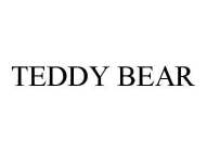 TEDDY BEAR