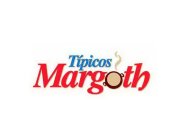 TIPICOS MARGOTH