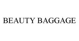 BEAUTY BAGGAGE