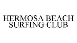 HERMOSA BEACH SURFING CLUB