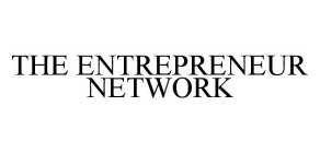 THE ENTREPRENEUR NETWORK