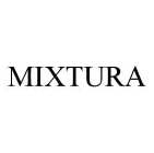 MIXTURA