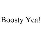 BOOSTY YEA!