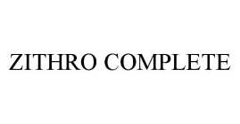 ZITHRO COMPLETE