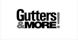 GUTTERS&MORE!