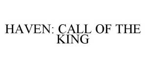 HAVEN: CALL OF THE KING