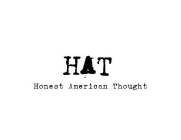 HAT HONEST AMERICAN THOUGHT