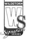 WS WILDSTORM SIGNATURE SERIES