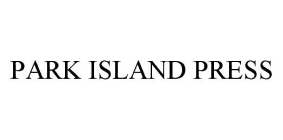 PARK ISLAND PRESS