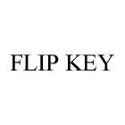 FLIP KEY