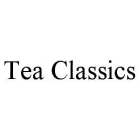 TEA CLASSICS
