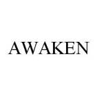 AWAKEN