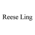REESE LING