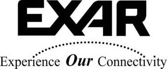 EXAR EXPERIENCE OUR CONNECTIVITY