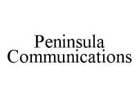 PENINSULA COMMUNICATIONS