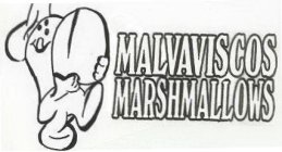 MALVAVISCOS MARSHMALLOWS