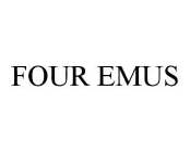 FOUR EMUS