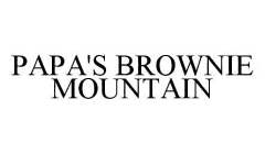 PAPA'S BROWNIE MOUNTAIN