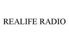 REALIFE RADIO