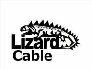 LIZARD CABLE